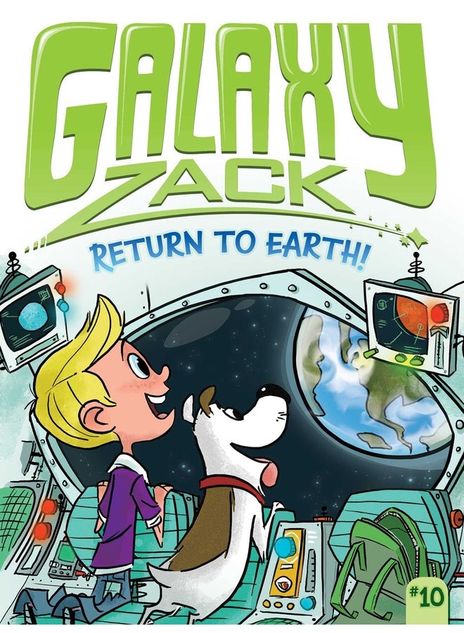 GALAXY ZACK 10: RETURN TO EARTH!